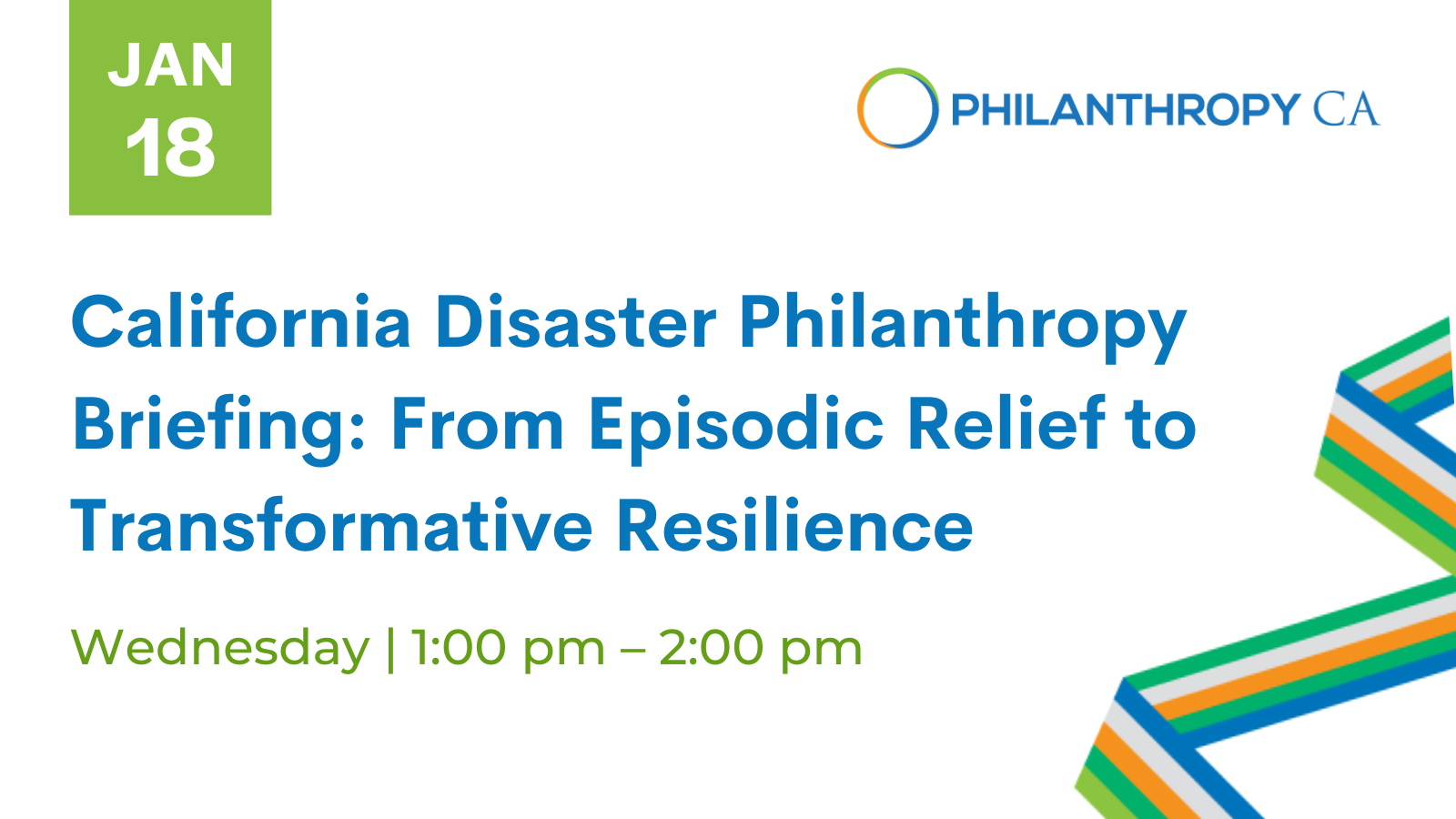 California Disaster Philanthropy Briefing From Episodic Relief to